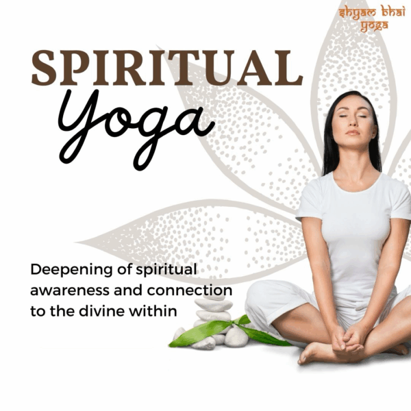 Spiritual Yoga: Breathing Exercises, Pranayama, and Meditation | Shyam Bhai Yoga